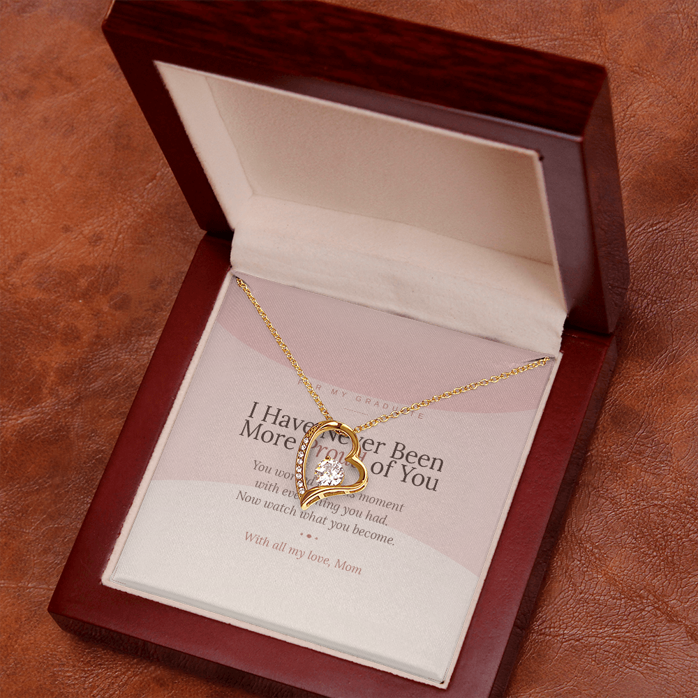 I've Never Been More Proud Of You – Graduation Necklace