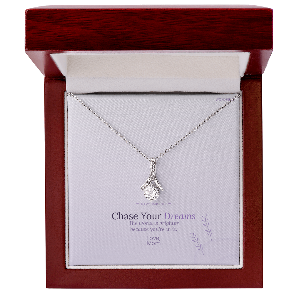 Gift for Daughter – Chase Your Dreams Necklace From Mom