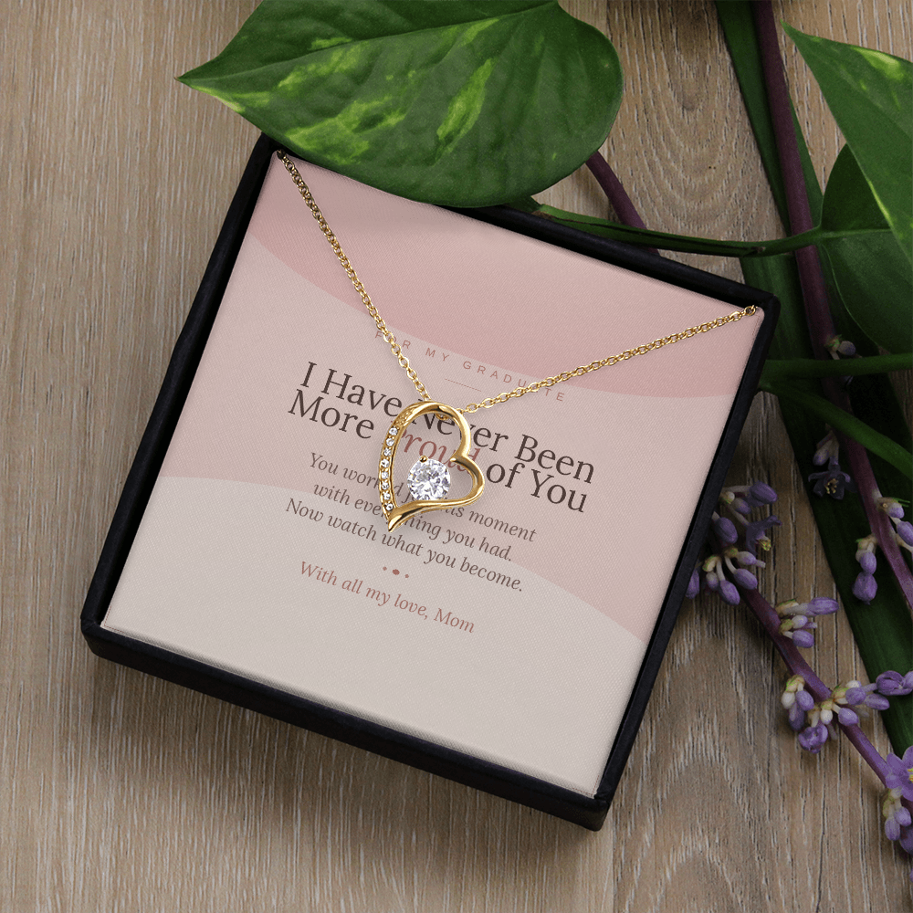 I've Never Been More Proud Of You – Graduation Necklace